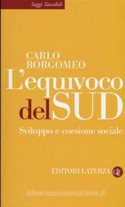 L equivoco del Sud. Sviluppo e coesione sociale.pdf