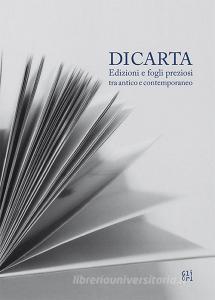 Di carta. Edizioni e fogli preziosi tra antico e contemporaneo.pdf