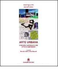 Arte urbana. Concorso nazionale di idee per la città di Campobasso.pdf