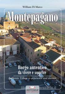 Montepagano: Borgo autentico da vivere e scoprire-Authentic Village to experience and discover. Ediz. bilingue.pdf