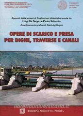 opere di scarico e presa per dighe traverse e canali