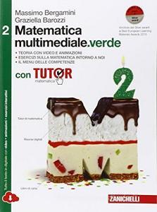 Matematica multimediale.verde. Tutor di matematica. Con fascicolo costruire le competenze. Per le Scuole superiori. Con e-book. Con espansione online vol.2.pdf