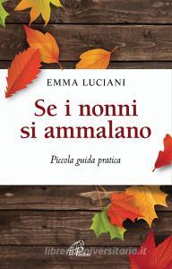 Se i nonni si ammalano. Piccola guida pratica.pdf