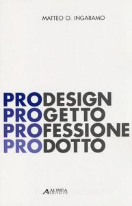 PRODesign. Progetto Professione Prodotto.pdf