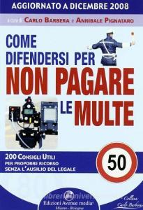 Come difendersi per non pagare le multe.pdf