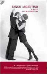 Tango argentino. Il ballo e la sua struttura.pdf