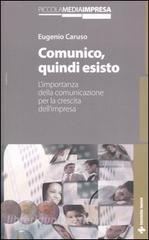 Comunico, quindi esisto. Limportanza della comunicazione per la crescita dellimpresa.pdf