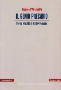 Il genio precario. Per un ritratto di Walter Benjamin.pdf