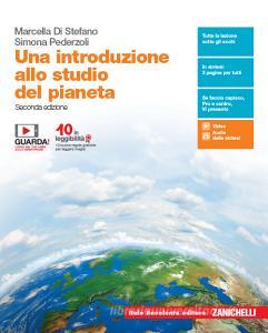 Una introduzione allo studio del pianeta. Per le Scuole superiori. Con e-book. Con espansione online.pdf