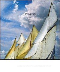 Panerai classic yachts challenge. Mare, uomini, passione. Ediz. italiana e inglese.pdf