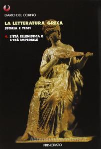 La letteratura greca. Con quaderno. Per le Scuole superiori vol.4.pdf