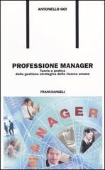 Professione manager. Teoria e pratica della gestione strategica delle risorse umane.pdf