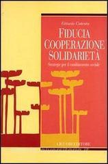 Fiducia, cooperazione, solidarietà. Strategie per il cambiamento sociale.pdf