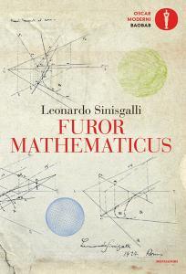 Ebook Furor mathematicus di Sinisgalli Leonardo edito da Mondadori