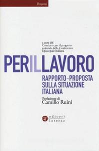 Per il lavoro. Rapporto-proposta sulla situazione italiana.pdf