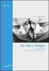 Tra arte e terapia. Utilizzi clinici dellautoritratto fotografico.pdf