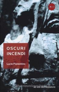 Oscuri incendi.pdf