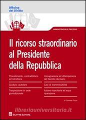 Il ricorso straordinario al presidente della Repubblica.pdf
