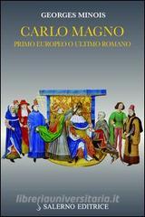 Carlo Magno. Primo europeo o ultimo romano.pdf