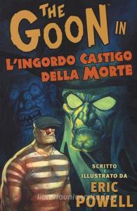 L ingordo castigo della morte. The Goon.pdf