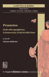 Prometeo. Studi sulla uguaglianza, la democrazia, la laicità dello Stato.pdf
