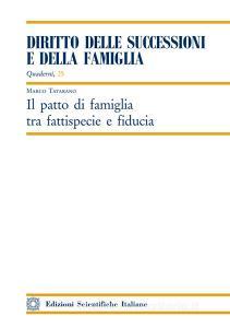 Il patto di famiglia tra fattispecie e fiducia.pdf