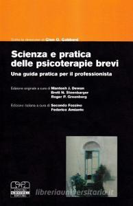 Scienza e pratica delle psicoterapie brevi. Una guida pratica per il professionista.pdf