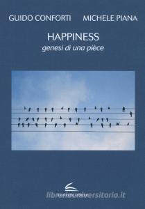 Happiness. Genesi di una pièce.pdf