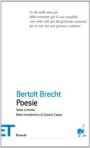 Le Poesie Brecht Bertolt Einaudi Einaudi Tascabili Poesia Trama Libro Libreria Universitaria