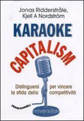 Libro Pdf Karaoke Capitalism Distinguersi Per Vincere La