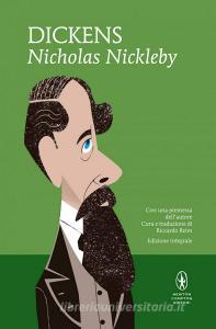 Libro Ebook Nicholas Nickleby di Charles Dickens di Newton Compton Editori