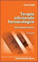 Terapia infusionale farmacologica. Orientamenti pratici.pdf