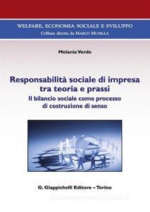 Responsabilità sociale di impresa tra teoria e prassi. Il bilancio sociale come processo di costruzione di senso.pdf