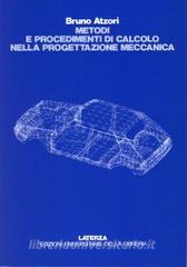 Metodi e procedimenti di calcolo nella progettazione meccanica.pdf
