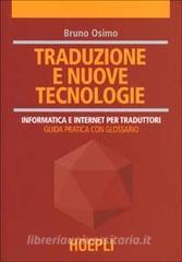 Traduzione e nuove tecnologie. Informatica e internet per traduttori.pdf