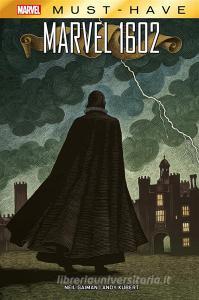 Ebook Marvel Must-Have: Marvel 1602 di Neil Gaiman, Andy Kubert edito da Panini Marvel Italia
