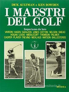 I maestri del golf. Impariamo da loro.pdf