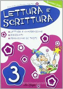 Lettura e scrittura. Per la 3ª classe elementare.pdf