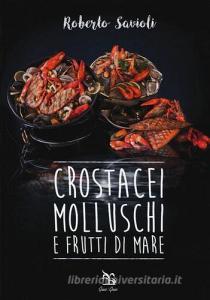 Crostacei, molluschi e frutti di mare.pdf