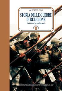 Storia delle guerre di religione. Dai catari ai totalitarismi.pdf