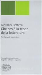 Che cosè la teoria della letteratura. Fondamenti e problemi.pdf