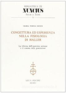 Congettura ed esperienza nella fisiologia di Haller. La riforma dellanatomia animata e il sistema della generazione.pdf