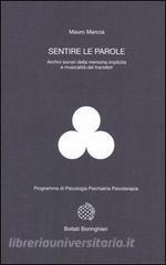 Sentire le parole. Archivi sonori della memoria implicita e musicalità del transfert.pdf