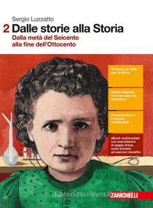 Dalle storie alla storia. Per le Scuole superiori. Con Contenuto digitale (fornito elettronicamente) vol.2.pdf