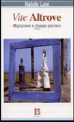 Vite altrove. Migrazione e disagio psichico.pdf