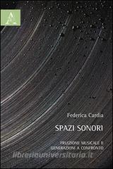 Spazi sonori. Fruizione musicale e generazioni a confronto.pdf