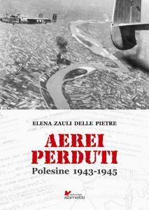 Aerei perduti. Polesine 1943-1945.pdf
