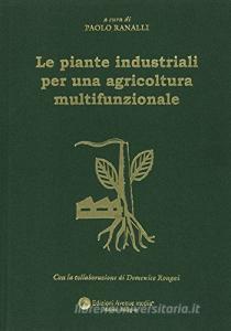 Le piante industriali per una agricoltura multifunzionale.pdf