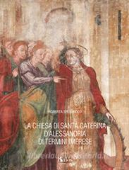 La chiesa di Santa Caterina dAlessandria di Termini Imerese.pdf