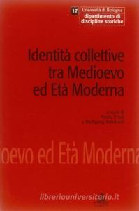 Identità collettive tra Medioevo ed età moderna. Atti del Convegno internazionale di studio.pdf